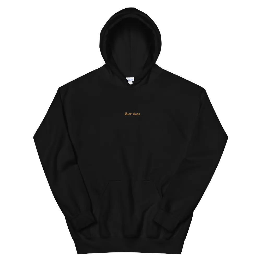 "But God" Hoodie